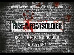 Rise of the Footsoldier